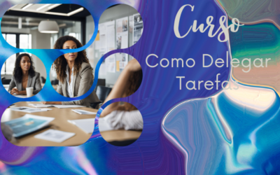 Como Delegar Tarefas
